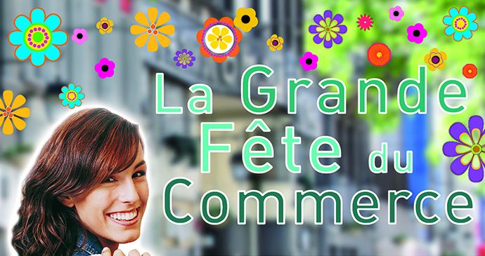 Grande fête du commerce de jeudi à samedi