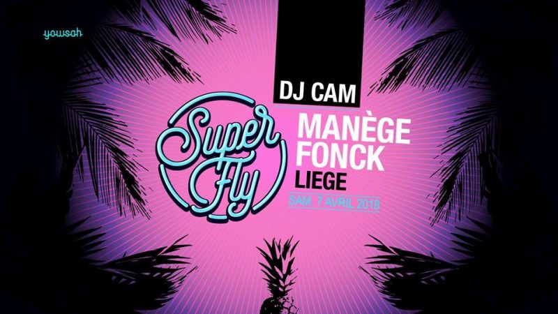 Agenda ► Superfly w/ DJ CAM