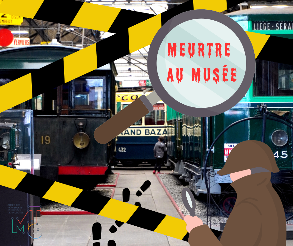 Agenda ► MEUTRE AU MUSEE – Murder Party au musée des transports en commun de Wallonie