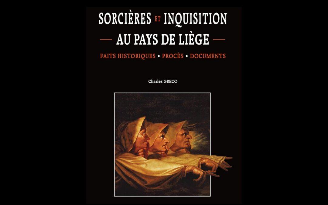 Nouveau livre sur les Sorcières et l’Inquisition au Pays de Liège