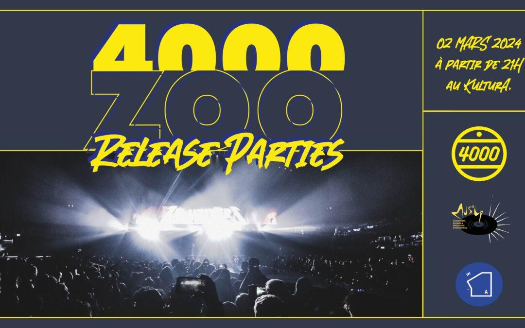 Agenda ► 4000 ZOO Release Parties – 1ère édition @KulturA.