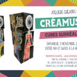 Créamusée « cubes surréalistes »