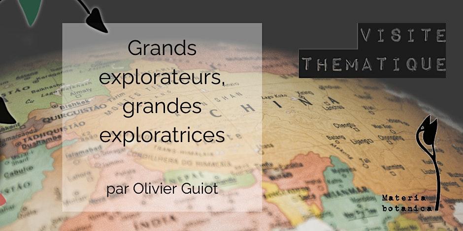 Agenda ► Grands explorateurs, grandes exploratrices