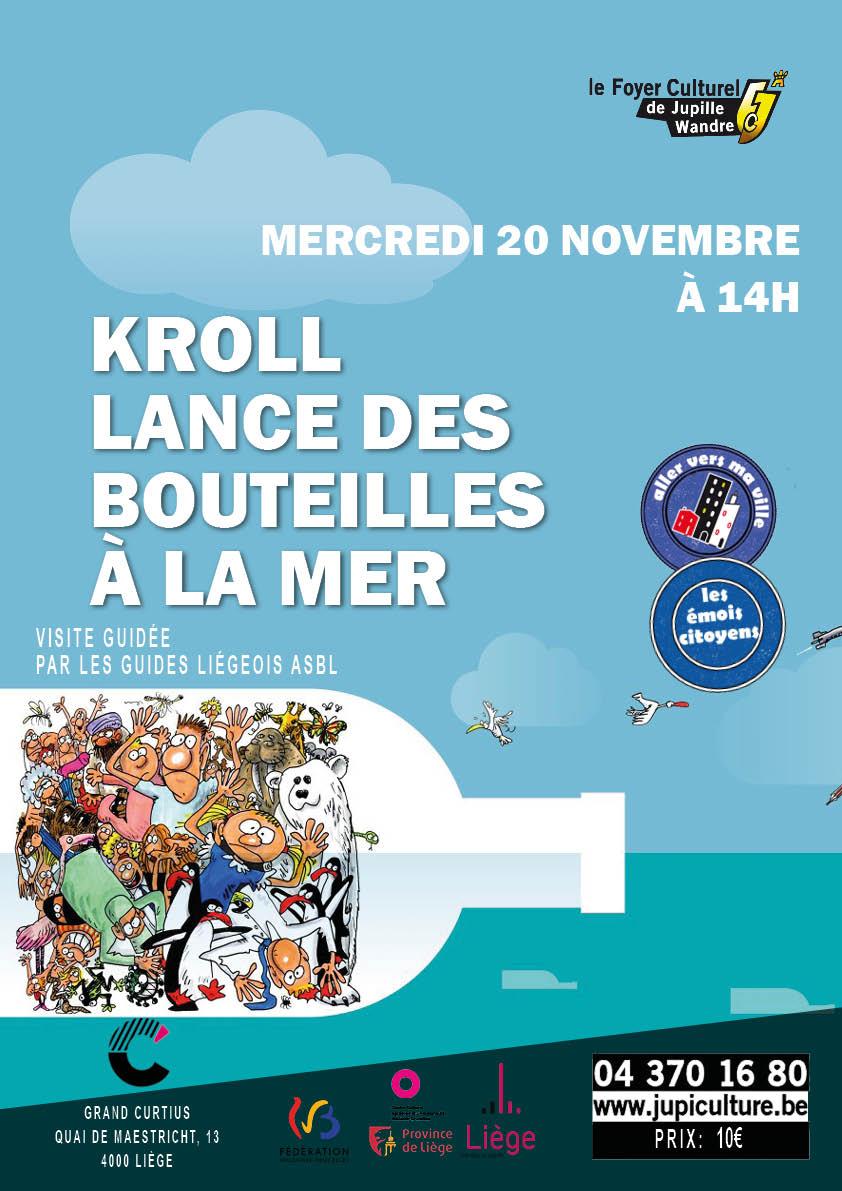 Kroll lance des bouteilles à la mer Exposition & visite guidée