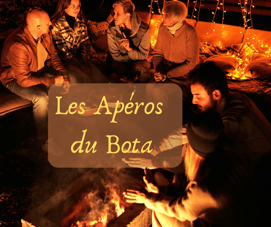 Les apéros du Bota