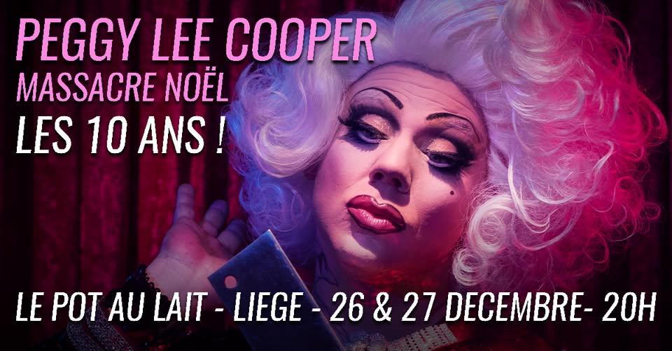 Agenda ► Peggy Lee Cooper Massacre Noël – LES 10 ANS !