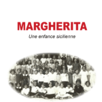 Margherita une enfance sicilienne - Présentation du livre de Carmelo Virone + apéro dinatoire