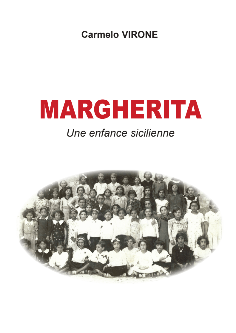 Margherita une enfance sicilienne - Présentation du livre de Carmelo Virone + apéro dinatoire