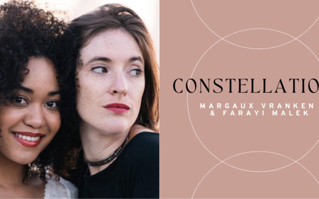 Agenda ► “Constellations” Margaux Vranken (pn), & Farayi Malek Quintet