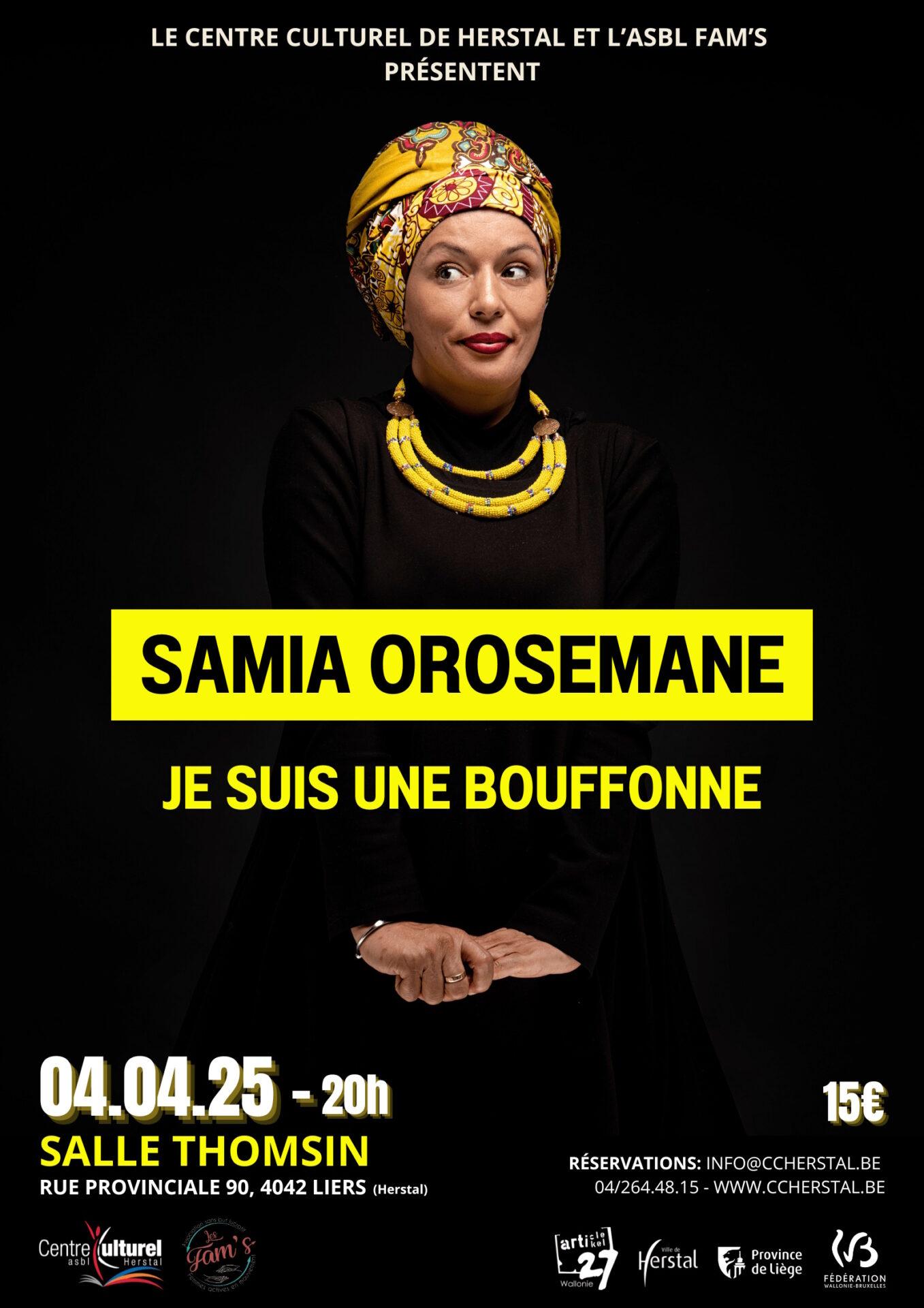 SPECTACLE D'HUMOUR : Samia Orosemane - "Je suis une bouffonne"