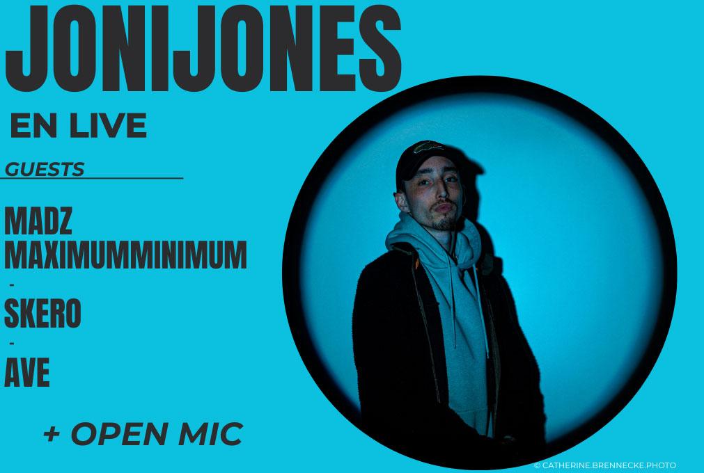 Jonijones live + Open mic + Guests