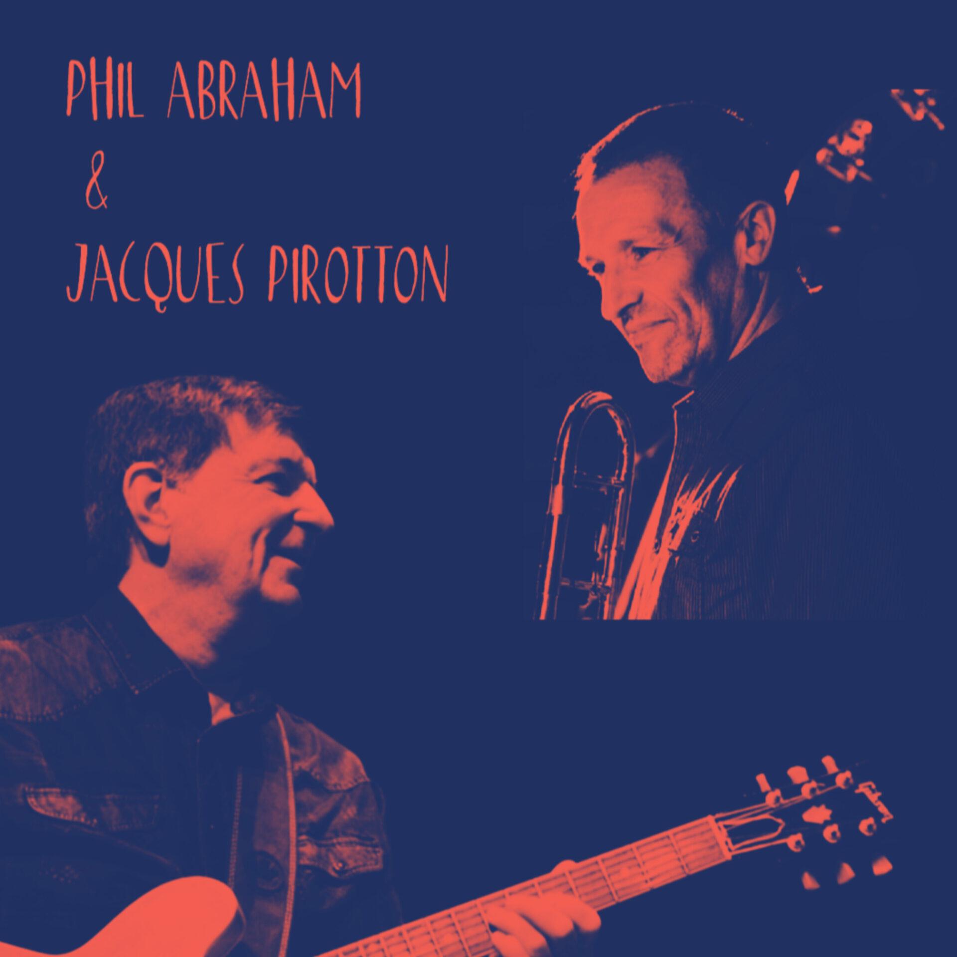 Phil Abraham et Jacques Pirotton