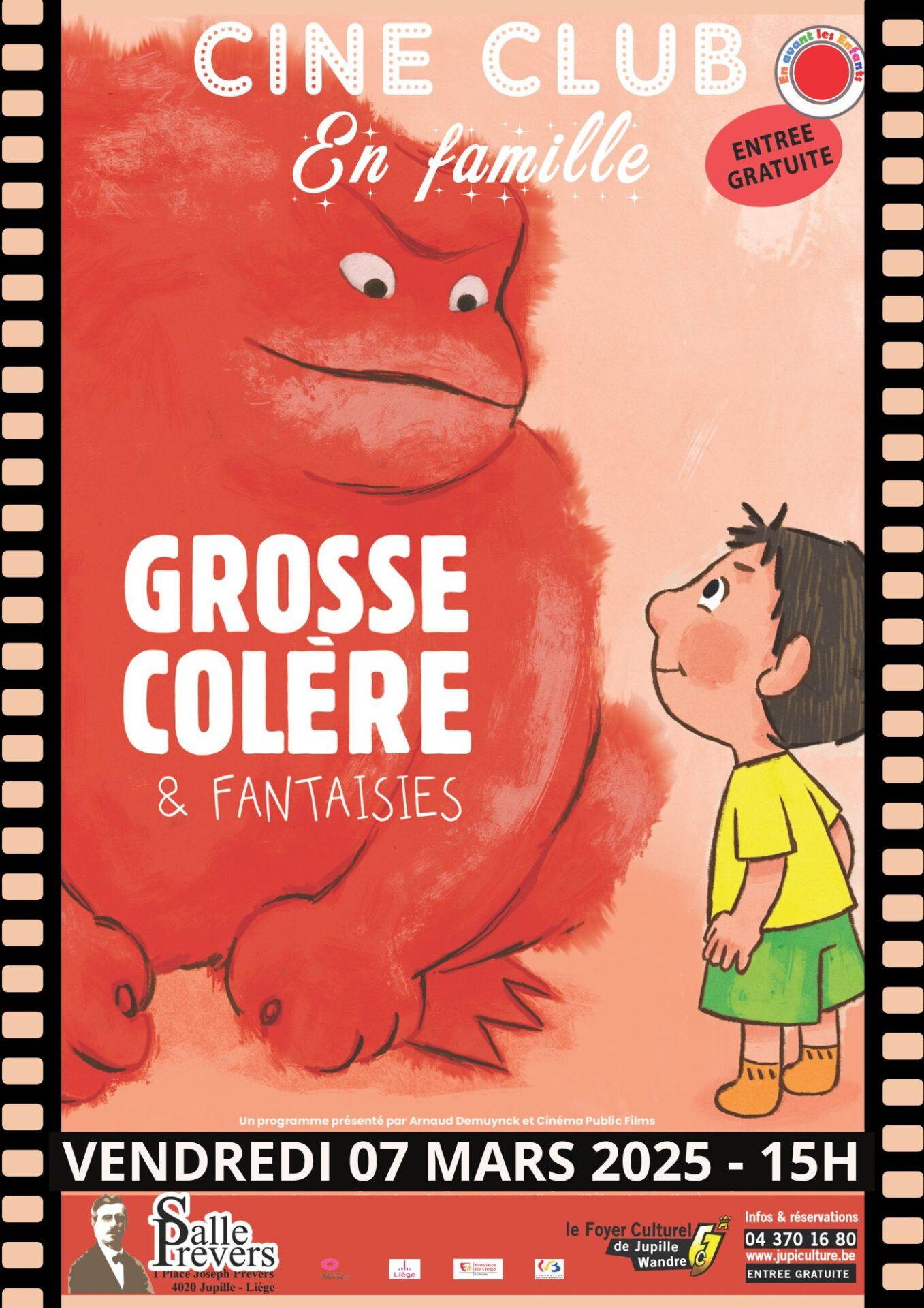 GROSSE COLERE ET FANTAISIES // CINÉ CLUB EN FAMILLE