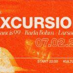 Excursion invites Francis 99 @KulturA.