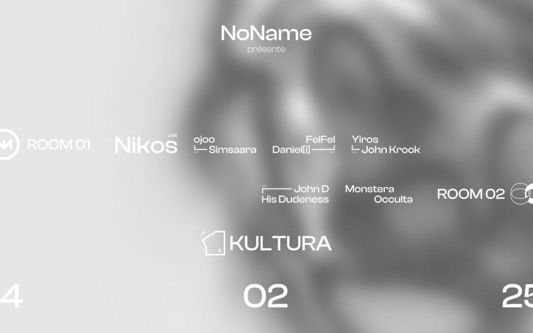 Agenda ► NoName pres. Nikos LIVE, ojoo & more @KulturA.