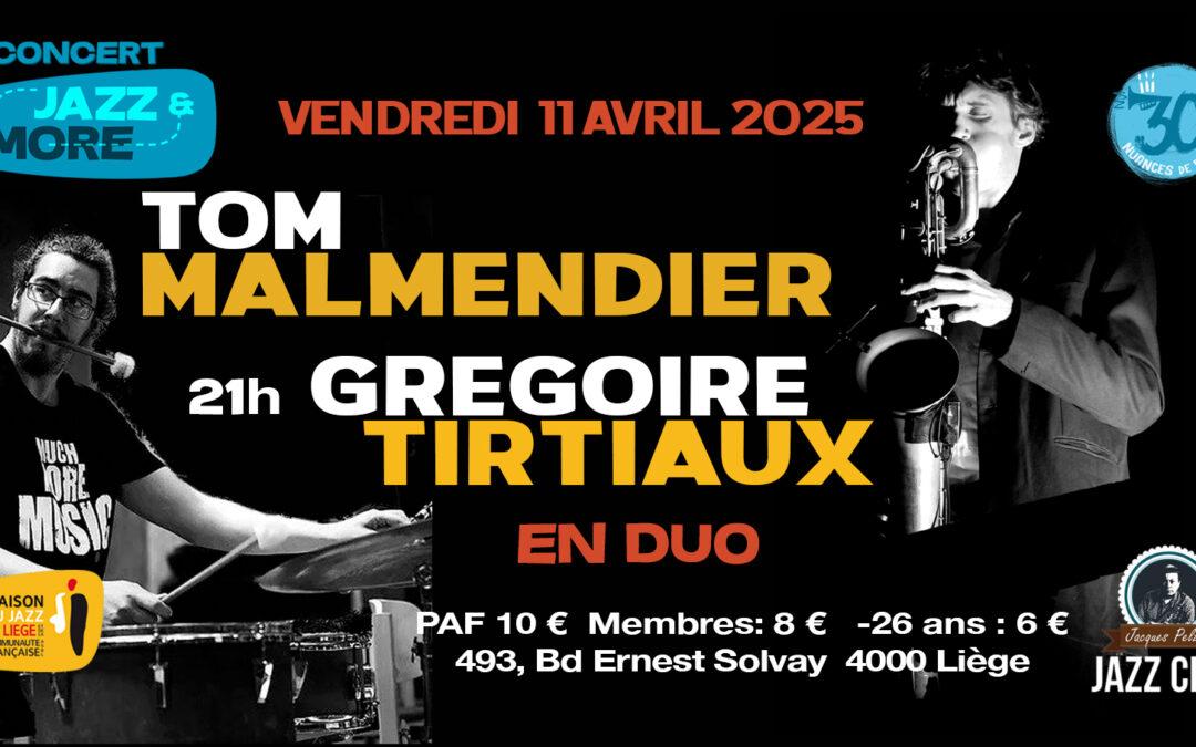 Agenda ► Concert Jazz&More: Tom Malmendier & Grégoire Tirtiaux