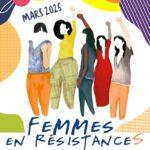 "Femmes en Résistances" - Un mois d'activités autour de la lutte pour les droits des femmes