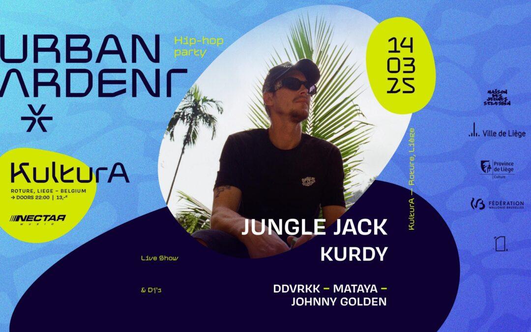 Agenda ► URBAN ARDENT INVITE JUNGLE JACK @KulturA.