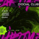 Social Club w/ A SLAY, EKANY & Johnny Golden @KulturA.